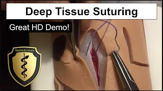 SUTURE Tutorial: Deep Tissue Absorbable Suture - Step-by-step instructions in HD!