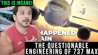 The Questionable Engineering of the 737 Max | CG reacts