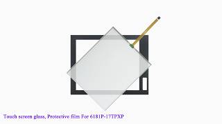 6181P-17TPXP Touch Screen, Protective film for 6181P-17TPXP Versa View 1700P