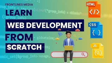 How to learn Web Development from Scratch || @Frontlinesmedia