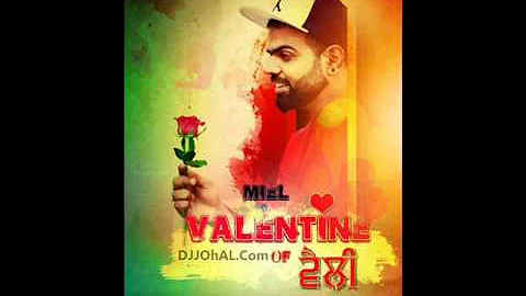 Valentine of vally || Miel || New Punjabi Song