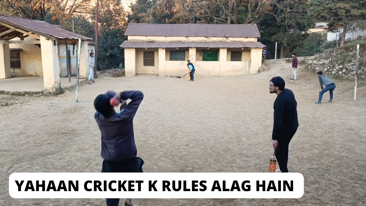 Yahaan Cricket k rules alag hain Pahadi cricket vlog uttarakhand