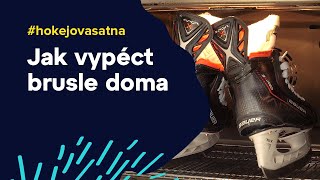 Jak vypéct brusle doma #hokejovasatna