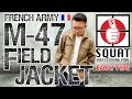 【SQUAT山形・仙台コラボ！】フランス軍M47ジャケットをご紹介！一生付き合えるミリタリージャケット！