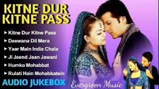 kitne dur kitne pass movie ke song sadabahar superhit song kitne dur kitne paas