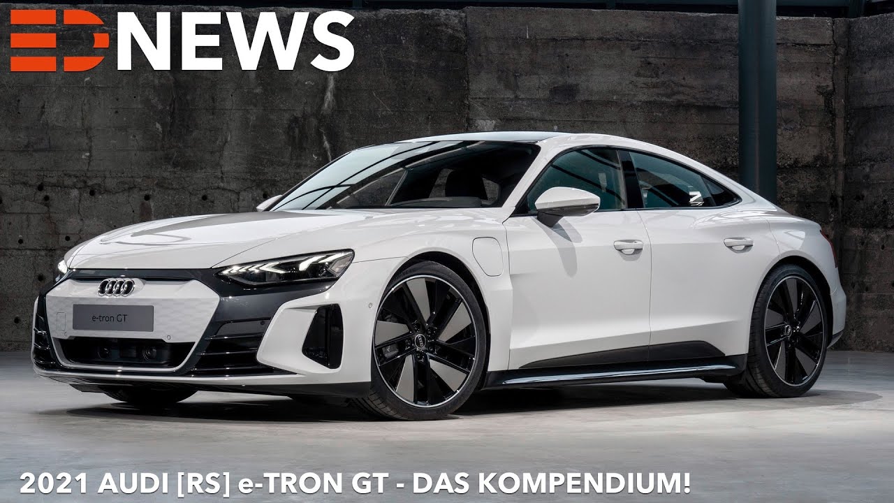 2021 Audi RS e-tron GT  Design Abmessungen Infos technische Daten Preis  Leistung Reichweite Fakten 