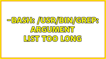 Ubuntu: -bash: /usr/bin/grep: Argument list too long