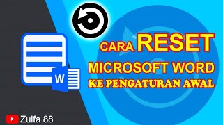 CARA RESET MICROSOFT OFFICE WORD KE PENGATURAN AWAL screenshot 4