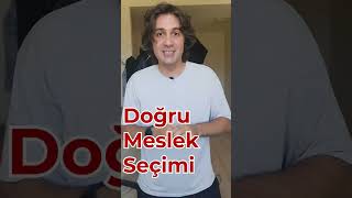 Doğru Mesleğe Nasıl Karar Vereceğim?