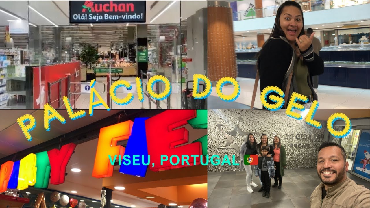 IMPERDÍVEL!!!! NOSSO PRIMEIRO VLOG - FORÚM VISEU + PALÁCIO DO GELO E  PISTA DE GELO ❄️🇵🇹