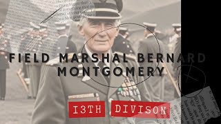 Field Marshal Bernard Montgomery