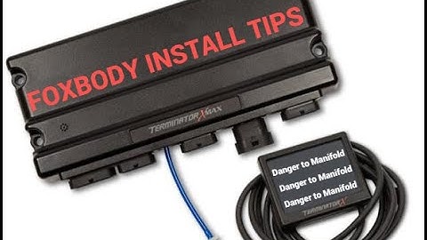 FOXBODY TERMINATOR X WIRING TIPS (90-93 Car Specifics)