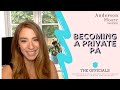 Becoming a Private PA