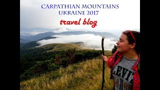 Carpathian mountains 2017. Ukraine. Travel / Карпаты 2017. Украина.