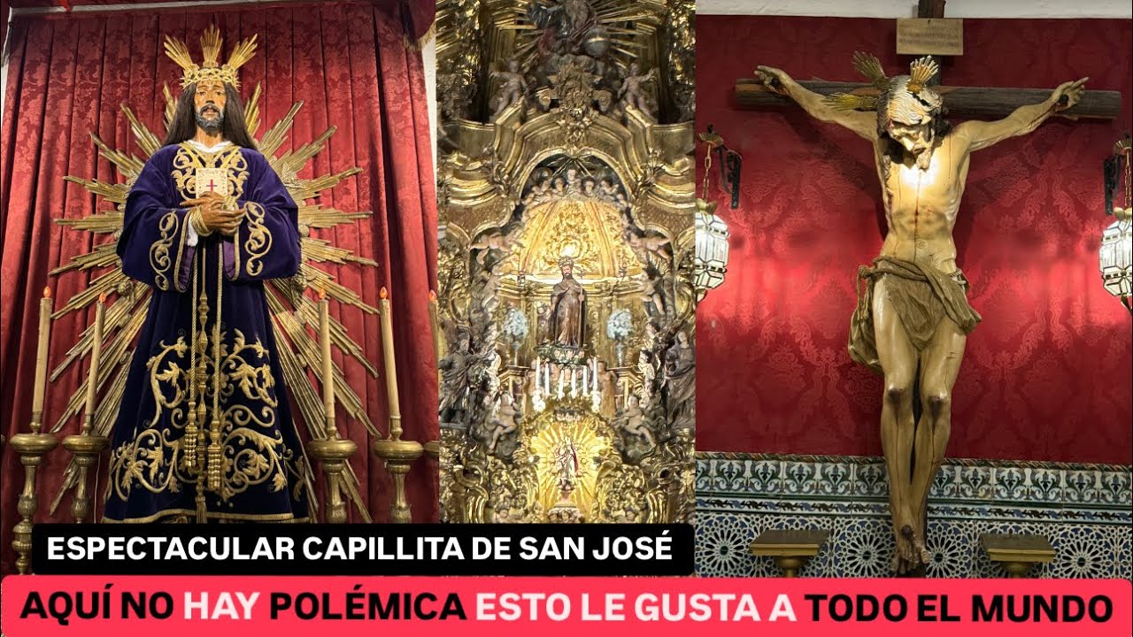 🛑 AQUÍ NO HAY POLÉMICA ESTO LE GUSTA A TODO EL MUNDO CAPILLITA DE SAN JOSÉ 