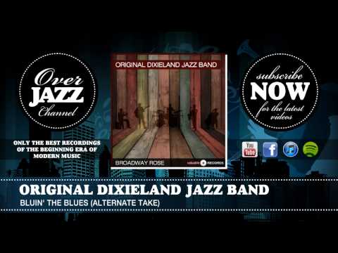 Original Dixieland Jazz Band Bluin The Blues 2 1936 