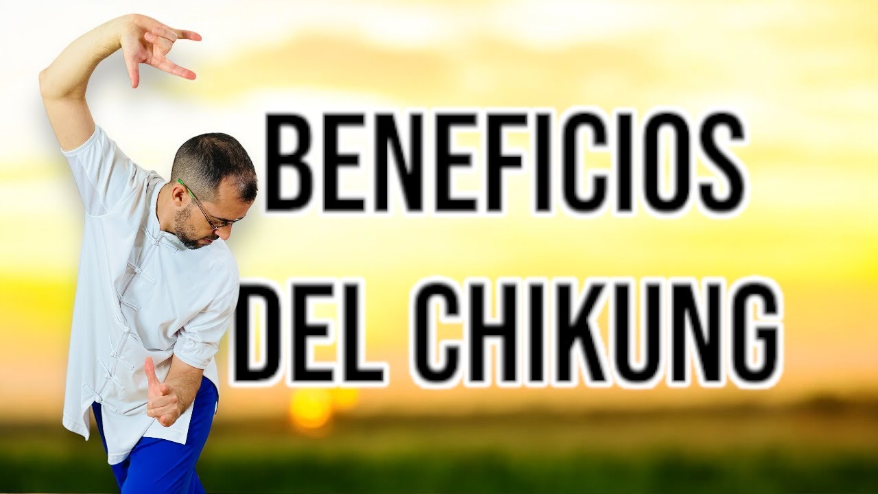 ❤️ Descubre los BENEFICIOS del Chikung y para qué sirve. 13 RAZONES para practicar YA!!