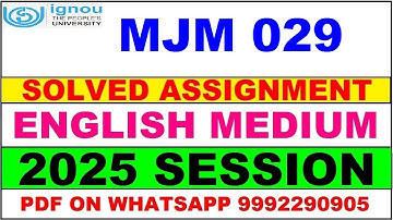 MJM 029 solved assignment 2025 in English || MJM 029 solved assignment 2025 || ignou MJM029 2025