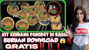 BURUAN DI DOWNLOAD‼️KIT KENDANG PONGDUT DI BAGIKAN
