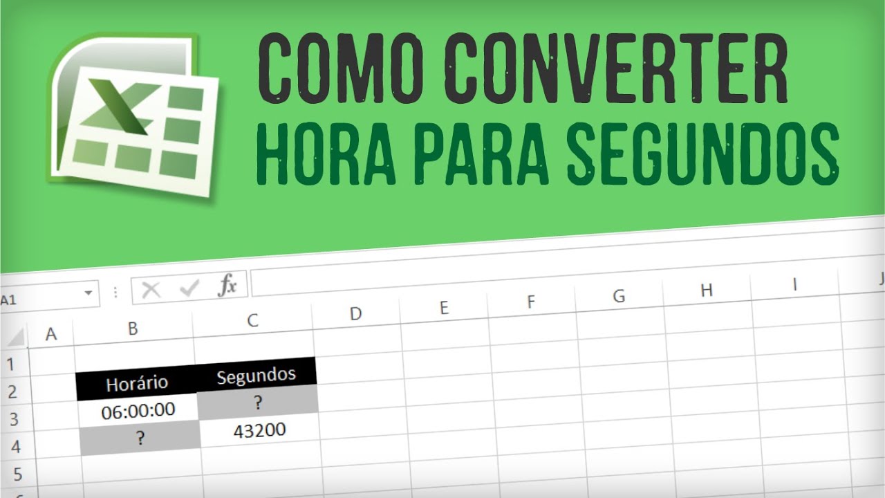 Conversão de Horas Excel - Converter Horas, Minutos, Segundos