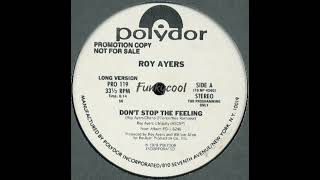 Roy Ayers - Don't Stop The Feeling