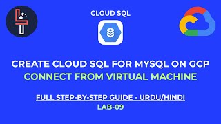 Create Cloud SQL for MySQL on GCP & Connect from Frontend VM | Full Step-by-Step Guide