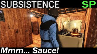 Mmm... Sauce! | Subsistence Single Player Gameplay | EP 117 | Season 5