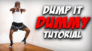 Dump It Dummy TikTok Dance Tutorial