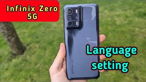 how to change language in Infinix  Zero 5G, Infinix  Zero 5G me language kaise change kare,