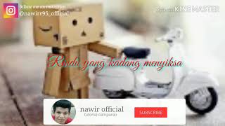 BERGEK_ BOHATE 5 'Story Wa Terbaru' || Lirik Video Asli Bagus