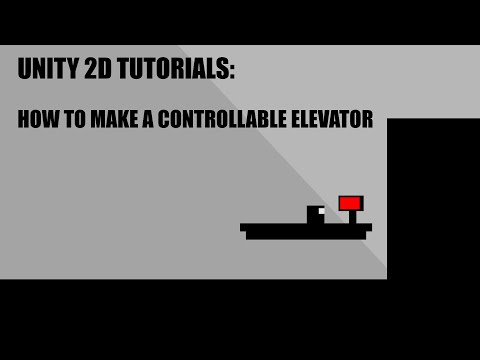 How To Make A Controllable Elevator In Unity2D.