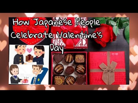 How Japanese People Celebrate Valentine’s Day  #how #japanesepeople #celebrate #valentinesday