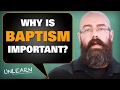 What does the Bible say about baptism?