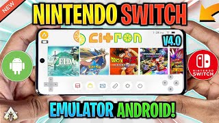 🔥 CITRON EMULATOR ANDROID 4.0 - SETUP/60FPS SETTINGS/GAMEPLAY | NINTENDO SWITCH EMULATOR UPDATE!