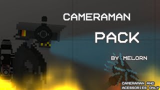 Cameraman pack remake By MelOrn (Melon Playground mod)