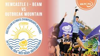 Newcastle I-Beam (NSW) vs Outbreak Mountain (SA)  — Open's — AUCD1 2026 — [RE-UPLOAD]