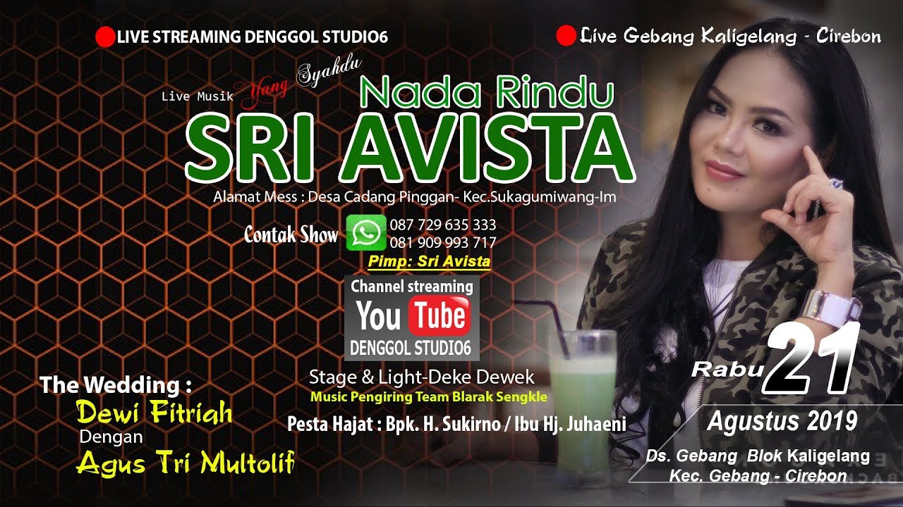 Live Streaming Nada Rindu Sri Avista Edisi Malam Ll Desa Gebang