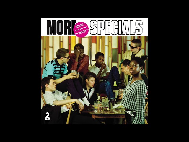 The Specials - I can't stand it