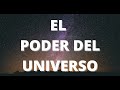 COMO ATRAER EL PODER DEL UNIVERSO - ATRAER AMOR