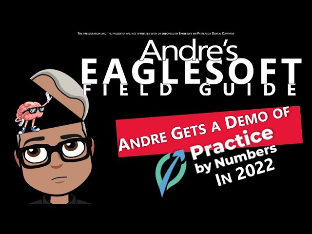 Andre's Eaglesoft Field Guide Demo of Practice By Numbers 2022