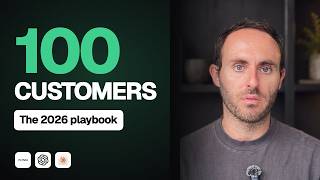 How I'd Get the First 100 Customers for a New SaaS in 2026 (Step by Step)