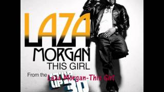 Download Lagu Laza Morgan-This Girl MP3