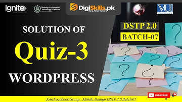 wordpress quiz 3 batch 7 | dstp 2.0 batch 07 wordpress quiz 3 solution 2024