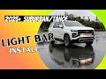2025+Chevrolet Suburban/Tahoe Light Bar Install  |M&amp;R  Automotive