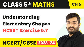 Understanding Elementary Shapes - NCERT Exercise 5.7 | Class 6 Maths Chapter 5