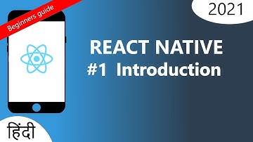 React Native Introduction in hindi