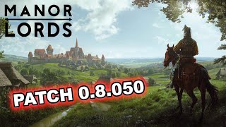 My 1st Manor Lords Run In Nearly A Year - Patch 0.8.050