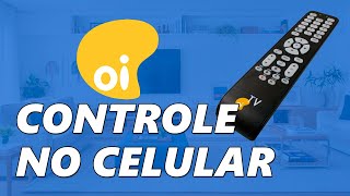 Como usar o controle Oi TV no celular Android? screenshot 1