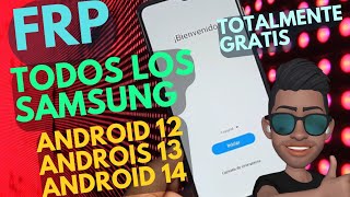 Frp eliminar cuenta Google Samsung Android 12 Android 13 Android 14 mejor método sin costo