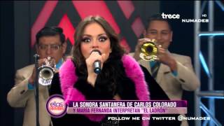 Video thumbnail of "maria fernanda y la sonora santanera - el ladron / ellas arriba 02-10-2015"